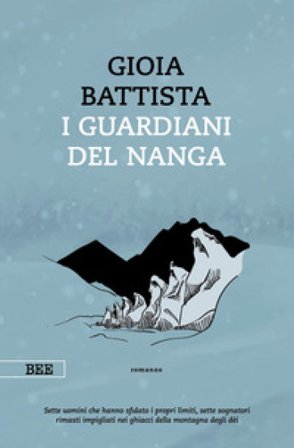I guardiani del Nanga Gioia Battista