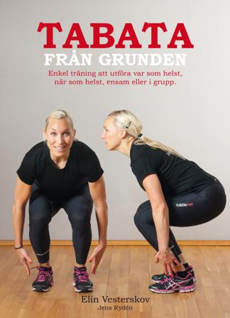 Tabata från grunden - Bok av Elin Vesterskov - Spiralbunden