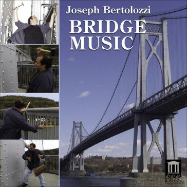 Bridge music JOSEPH BERTOLOZZI