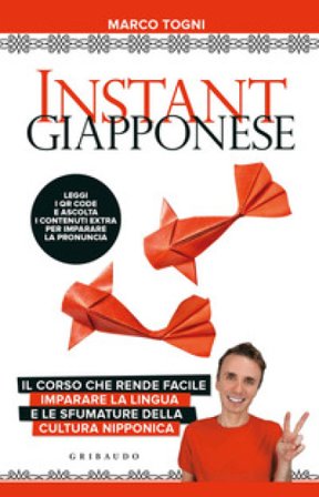 Instant giapponese. Con Contenuto digitale per download e accesso online Marco Togni