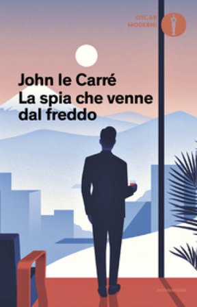 La spia che venne dal freddo John Le Carré