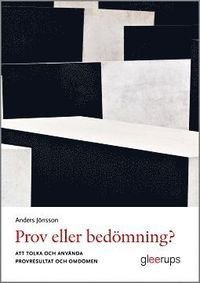 Prov eller bedömning?, ISBN: 9789140697226