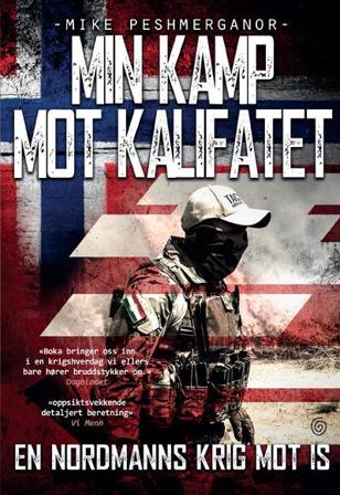Min kamp mot kalifatet - Bok av Mike Peshmerganor - Pocket