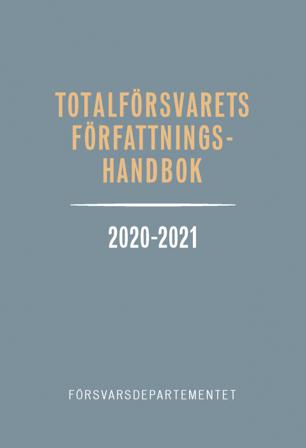 Totalförsvarets författningshandbok 2020/21 - Bok - Häfte