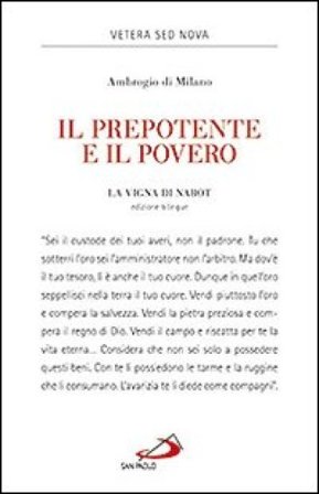 Il prepotente e il povero. La vigna di Nabot Ambrogio (Sant')