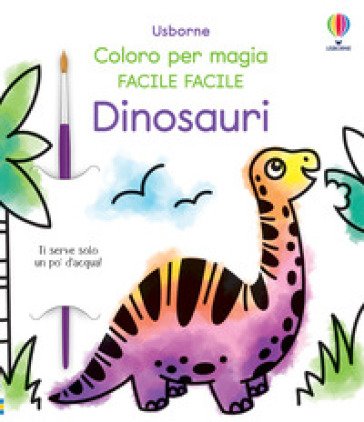 Dinosauri. Ediz. illustrata. Con pennello Abigail Wheatley