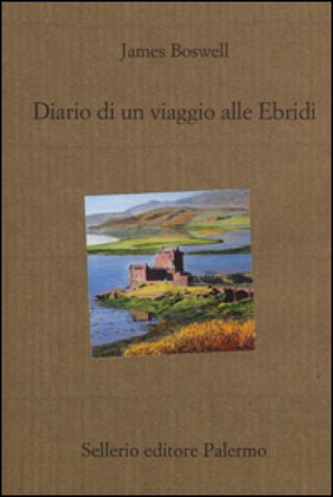 Diario di un viaggio alle Ebridi James Boswell