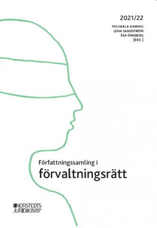 Författningssamling i förvaltningsrätt : 2021/22 - Bok - Häfte
