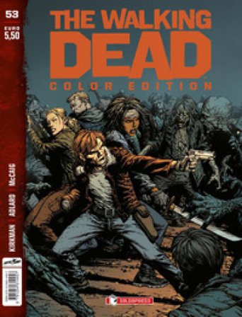 The walking dead. Color edition. Vol. 53 Robert Kirkman
