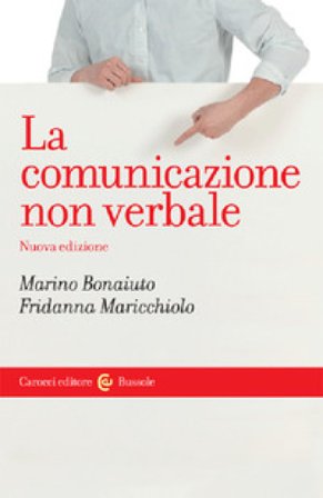 La comunicazione non verbale Marino Bonaiuto