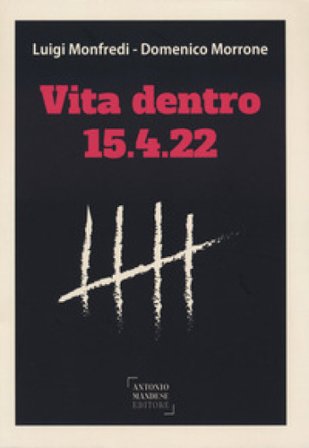Vita dentro. 15.4.22 Luigi Monfredi