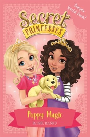 Secret Princesses: Puppy Magic ¿ Bumper Special Book!