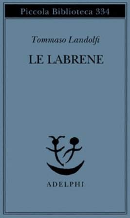 Le labrene Tommaso Landolfi