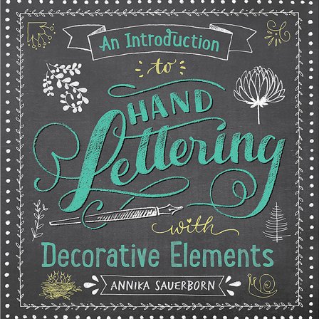 An Introduction to Hand Lettering