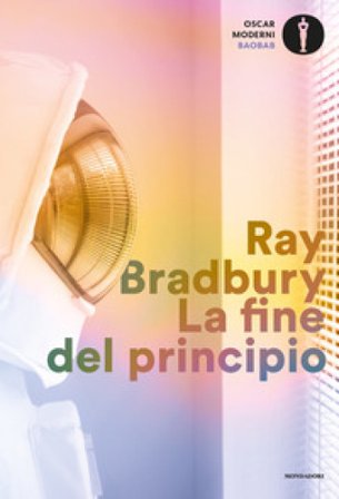 La fine del principio Ray Bradbury