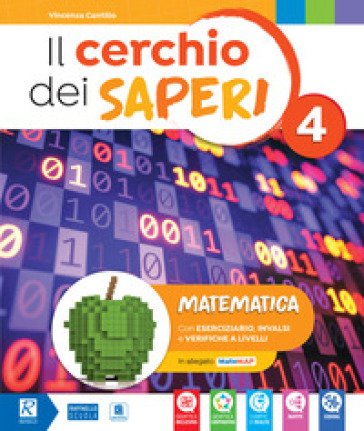 Il cerchio dei saperi. Area matematica/scienze. Per la 5a classe elementare. Con e-book. Con espansione online Vincenza Cantillo