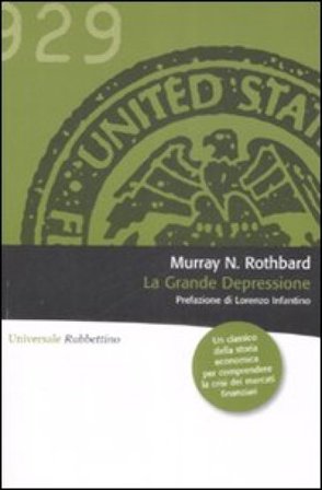 La grande depressione Murray N. Rothbard