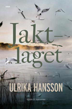 Jaktlaget - Bok av Ulrika Hansson - Danskt band