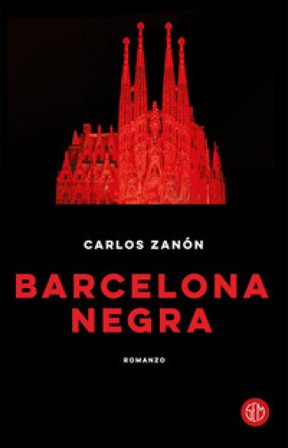 Barcelona negra Carlos Zanón