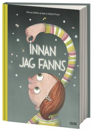 Innan jag fanns - Bok av Petrus Dahlin - Inbunden