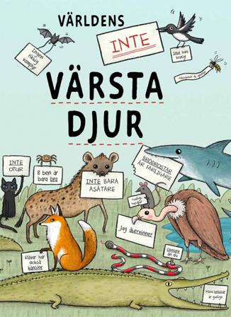 Världens INTE värsta djur - Bok av Sophie Corrigan - Inbunden