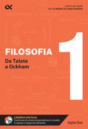 Filosofia. Con estensioni online. Vol. 1: Da Talete a Ockham Fausto Lanzoni