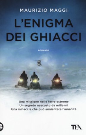 L'enigma dei ghiacci Maurizio Maggi