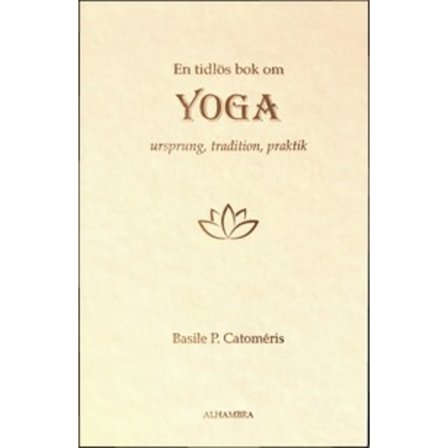 En tidlös bok om Yoga 9789187771118