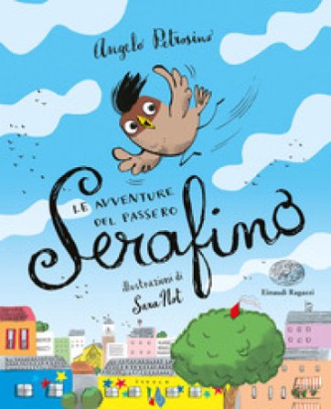 Le avventure del passero Serafino Angelo Petrosino