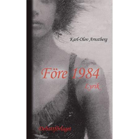 Före 1984 9789198335774