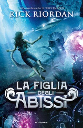 La figlia degli abissi Rick Riordan