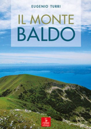 Il monte Baldo Eugenio Turri