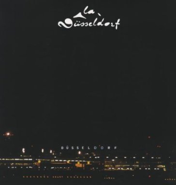 La dusseldorf La Dusseldorf
