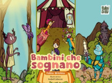 Bambini che sognano Birichina Fatina