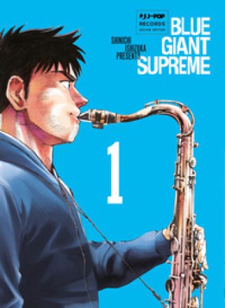 Blue giant supreme. Vol. 1 Shinichi Ishizuka
