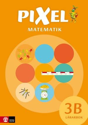 Pixel 3B Lärarbok, andra upplagan - Bok av Bjørnar Alseth, Mona Røsseland, m.fl. - Spiralbunden