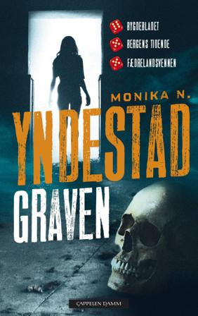Graven - Bok av Monika N. Yndestad - Pocket