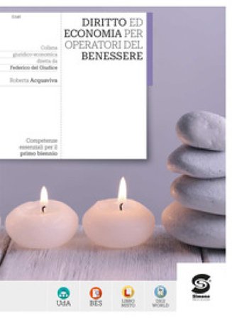 Diritto ed economia per operatori del benessere. Per le Scuole superiori. Con e-book. Con espansione online Roberta Acquaviva