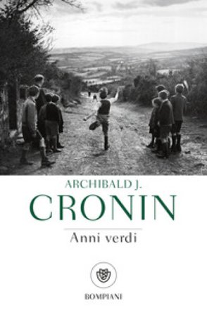 Anni verdi Archibald Joseph Cronin