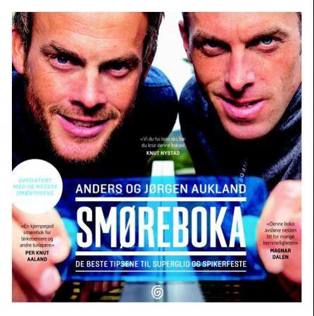 Smøreboka - Bok av Anders Aukland & Jørgen Aukland - Hardback