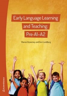 Early Language Learning and Teaching: Pre-A1-A2