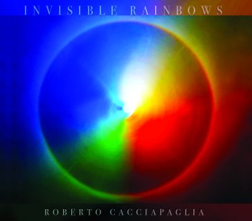 Invisible rainbows (cd numbered limited Roberto Cacciapaglia