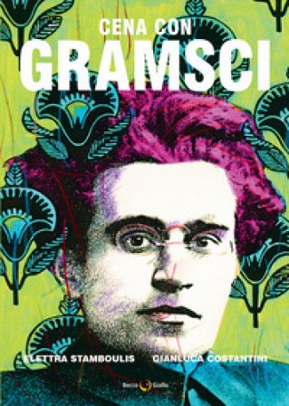 Cena con Gramsci Elettra Stramboulis