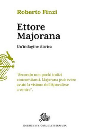 Ettore Majorana. Un'indagine storica Roberto Finzi