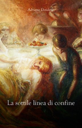 La sottile linea di confine Adriana Desiderio