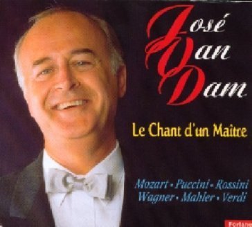 Le chant d'un maitre Jose Van Dam