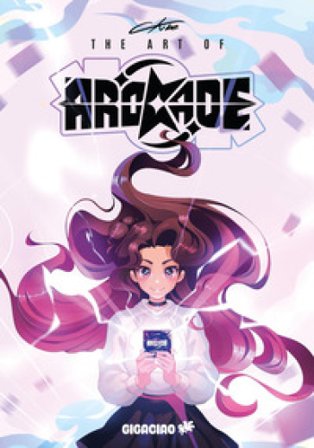 The art of ArCKade. L'artbook di CKibe. Ediz. a colori Roberta Ckibe Sorge