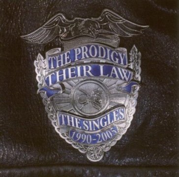 Their law-the singles 90-05 The Prodigy