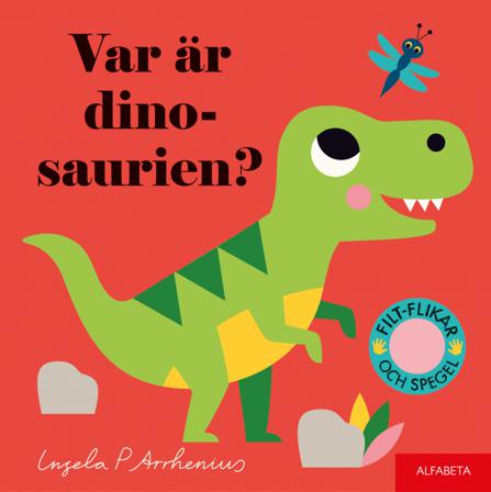 Var är dinosaurien? - Bok av Ingela P. Arrhenius - Board book