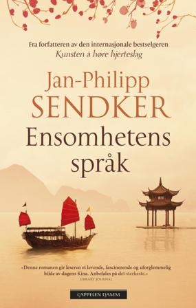 Ensomhetens språk - Bok av Jan-Philipp Sendker - Hardback
